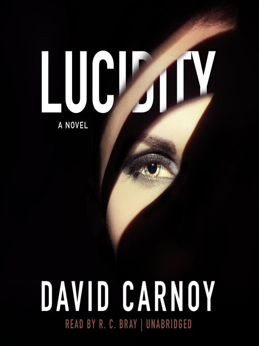 Upplýsingar um Lucidity eftir David Carnoy - Til útláns
